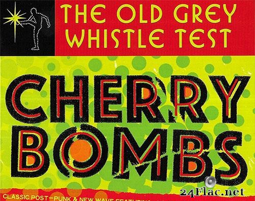 VA - The Old Grey Whistle Test: Cherry Bombs (2018 [FLAC (tracks + .cue)]