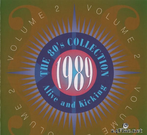 VA - The 80's Collection 1989: Alive & Kicking (1994) [FLAC (tracks + .cue)]