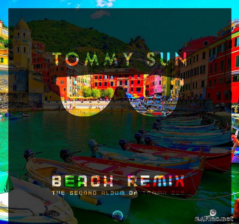 Tommy Sun - Beach Remix (2020) [FLAC (tracks)]