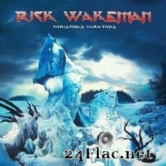 Rick Wakeman - Christmas Variations (Deluxe Edition) (2020) FLAC