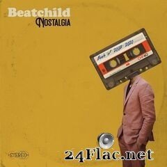 Beatchild - Nostalgia: Beats of 2008-2020 (2021) FLAC