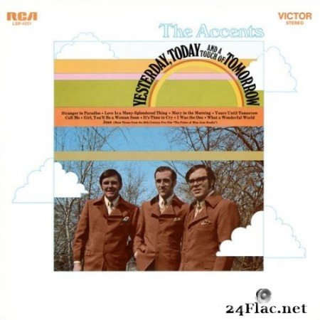 The Accents - Yesterday, Today and a Touch of Tomorrow (1970) Hi-Res