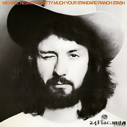 Michael Nesmith - Pretty Much Your Standard Ranch Stash (Expanded Edition) (1973/2018) Hi-Res