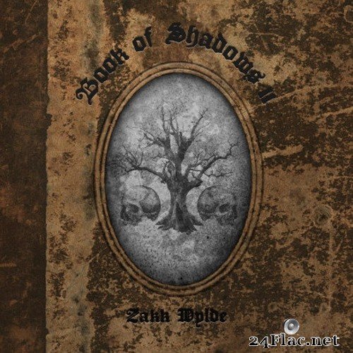 Zakk Wylde - Book of Shadows II (2016) Hi-Res