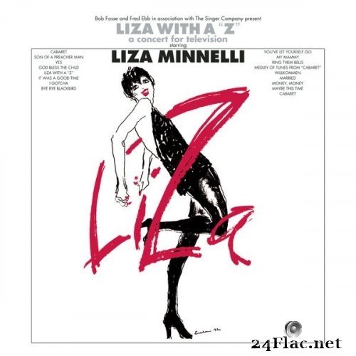 Liza Minnelli - Liza With A &quot;Z&quot; (1972) Hi-Res