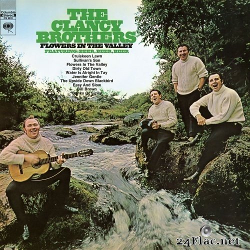 The Clancy Brothers - Flowers In the Valley (1970) Hi-Res