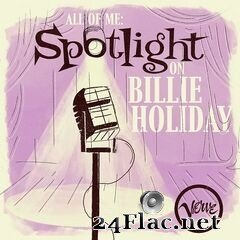 Billie Holiday - All of Me: Spotlight on Billie Holiday (2021) FLAC