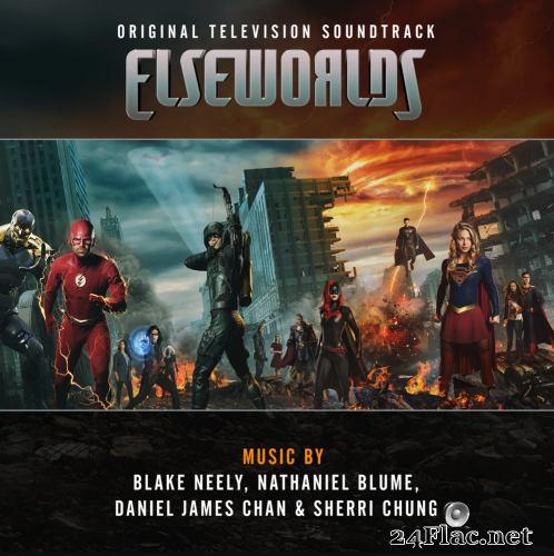 Blake Neely, Nathaniel Blume, Daniel James Chan, Sherri Chung - Elseworlds (Original Television Soundtrack) (2021) Hi-Res [MQA]