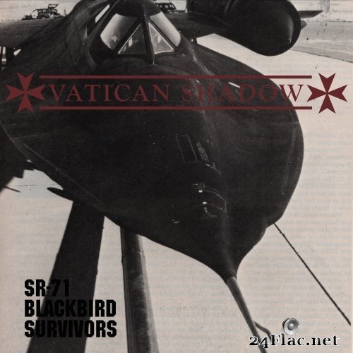 Vatican Shadow - SR-71 Blackbird Survivors (2021) Hi-Res