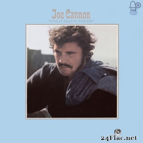 Joe Cannon - Cold Hard Times (1970) Hi-Res