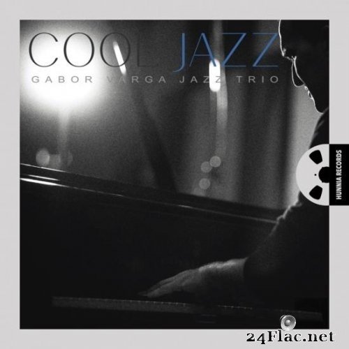 Gabor Varga Jazz Trio - Cool Jazz (2013/2021) Hi-Res