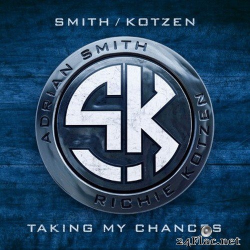 Adrian Smith, Richie Kotzen - Taking My Chances (Single) (2020) Hi-Res