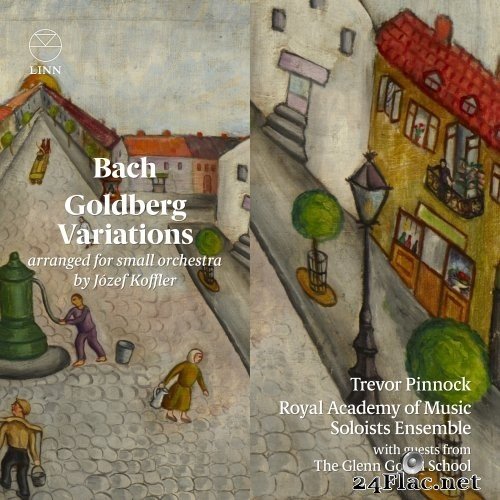 Trevor Pinnock - Bach: Goldberg Variations (Arr. Józef Koffler) (2020) Hi-Res