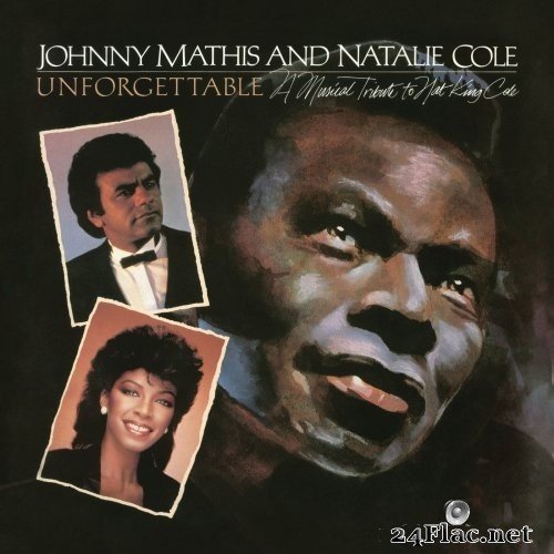 Johnny Mathis - Unforgettable: A Musical Tribute To Nat King Cole (1983/2018) Hi-Res