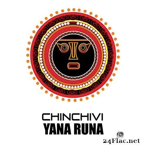 Grupo Chinchivi - Yana Runa (2021) Hi-Res