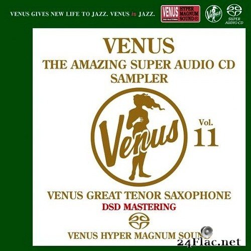 VA - Venus The Amazing Super Audio CD Sampler Vol.11 (2015) SACD + Hi-Res