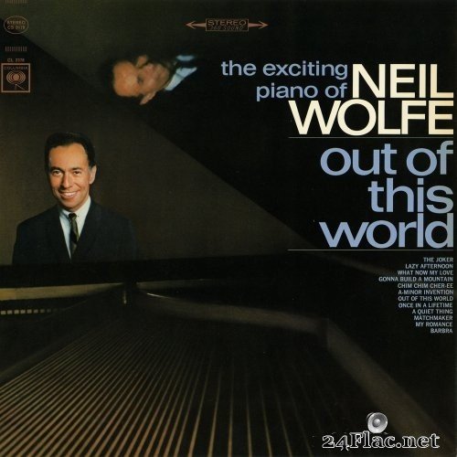 Neil Wolfe - Out of This World - The Exciting Piano of Neil Wolfe (1965/2015) Hi-Res