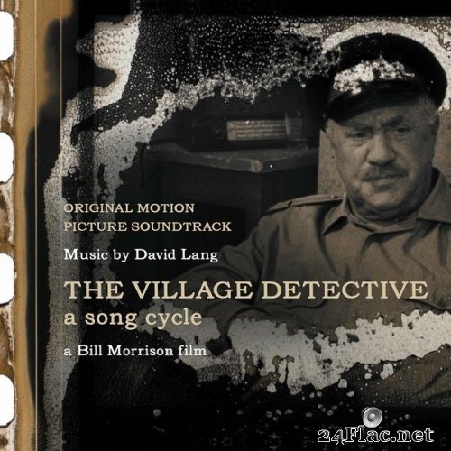 Frode Andersen - The Village Detective: A Song Cycle (Original Motion Picture Soundtrack) (2021) Hi-Res