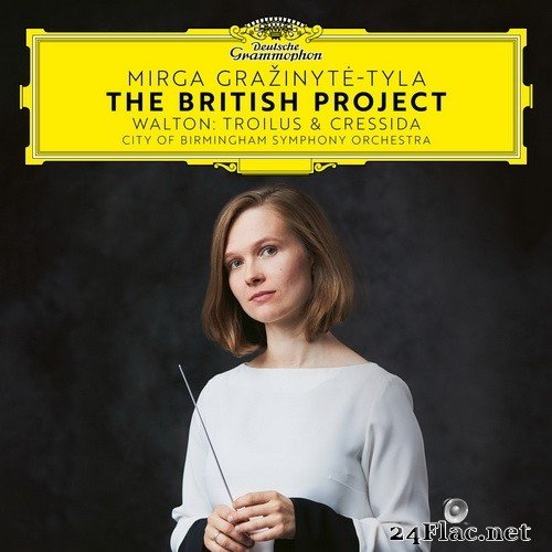 Mirga Gražinytė-Tyla - The British Project - Walton: Trolius & Cresida (2021) Hi-Res