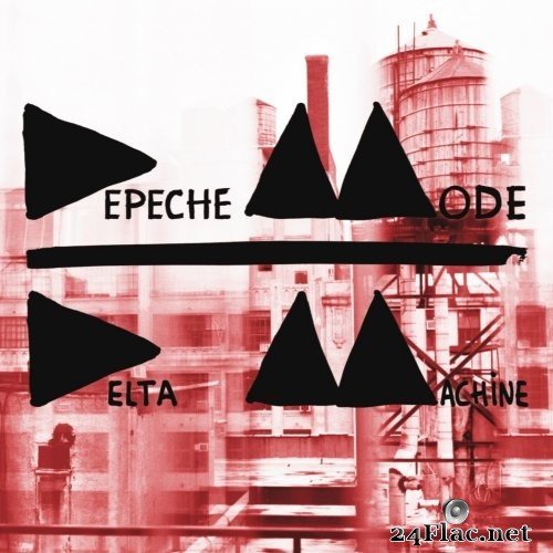 Depeche Mode - Delta Machine (Deluxe Edition) (2013) Hi-Res