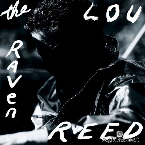 Lou Reed - The Raven (2003/2015) Hi-Res
