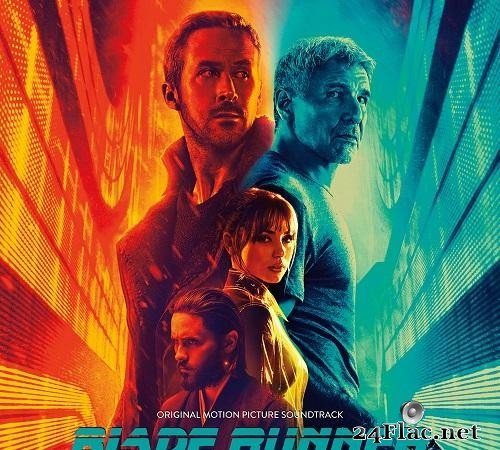 Hans Zimmer, Benjamin Wallfisch - Blade Runner 2049 (Original Motion Picture Soundtrack) (2017) [FLAC (tracks)]
