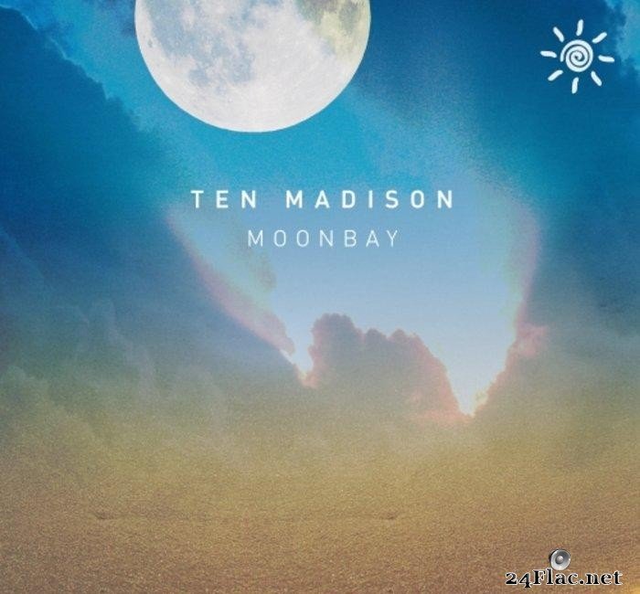 Ten Madison - Moonbay (2020) [FLAC (tracks)]