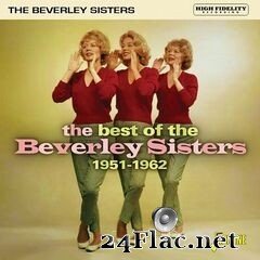 The Beverley Sisters - The Best of The Beverley Sisters 1951-1962 (2021) FLAC