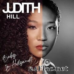 Judith Hill - Baby, I’m Hollywood! (2021) FLAC