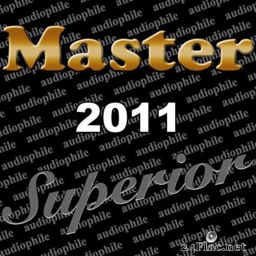 VA - Master Superior Audiophile 2011 (2011) SACD + Hi-Res