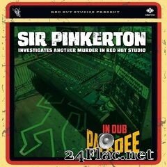 Papa Dee - Sir Pinkerton Investigates Another Murder in Red Hut (2021) FLAC