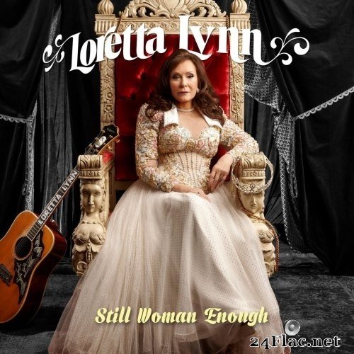 Loretta Lynn - Still Woman Enough (2021) FLAC
