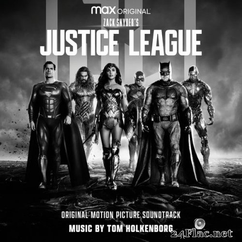 Junkie XL - Zack Snyder&#039;s Justice League (Original Motion Picture Soundtrack) (2021) Hi-Res