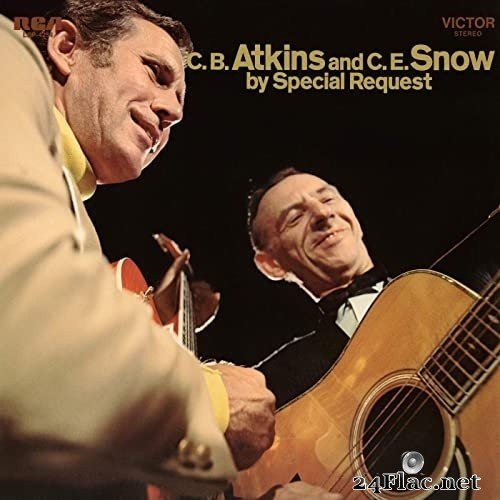 Chet Atkins and Hank Snow - C. B. Atkins and C. E. Snow by Special Request (1970/2021) Hi-Res