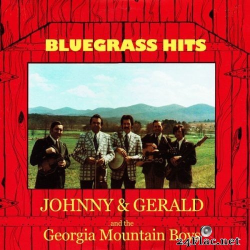 Johnny Jones, Gerald Heaton, The Georgia Mountain Boys - Bluegrass Hits (1974) Hi-Res