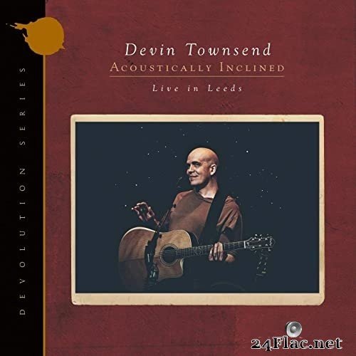 Devin Townsend - Devolution Series #1 - Acoustically Inclined, Live in Leeds (2021) Hi-Res