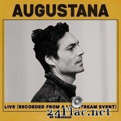 Augustana - Live (Recorded from a Livestream Event) (2021) FLAC