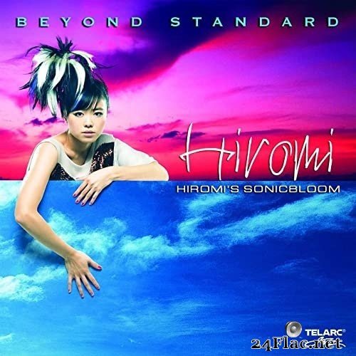 Hiromi - Hiromi's Sonicbloom: Beyond Standard (2008/2021) Hi-Res