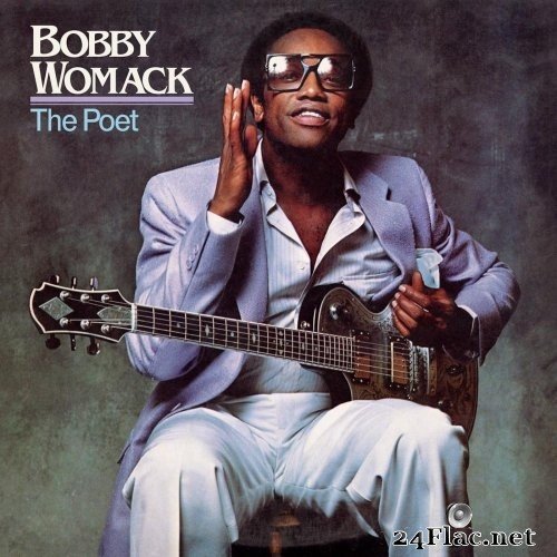 Bobby Womack - The Poet (2021) Hi-Res