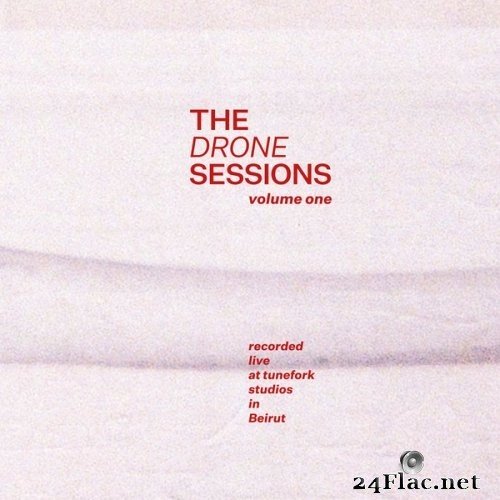Various Artists - The Drone Sessions Vol. 1 - Live at Tunefork Studios (2021) Hi-Res