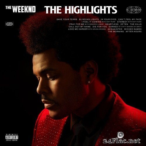 The Weeknd - The Highlights (Explicit) (2021) Hi-Res