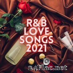 - R&B Love Songs (2021) FLAC