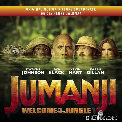 Henry Jackman - Jumanji: Welcome to the Jungle (Original Motion Picture Soundtrack) (2017) Hi-Res