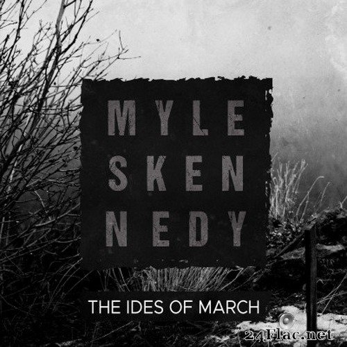 Myles Kennedy - The Ides of March (Single) (2021) Hi-Res