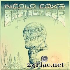 Nicola Cruz - Subtropique EP (2021) FLAC