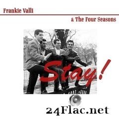 Frankie Valli - Stay! (2021) FLAC