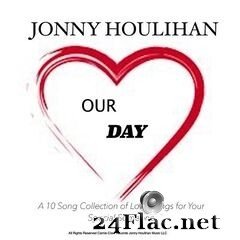 Jonny Houlihan - Our Day (2021) FLAC