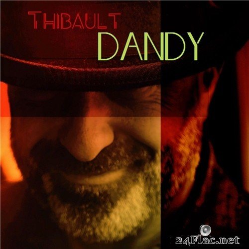 Thibault - Dandy (2021) Hi-Res