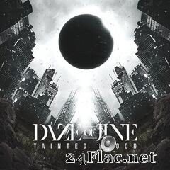 Daze of June - Tainted Blood (2021) FLAC