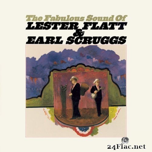 Flatt & Scruggs - The Fabulous Sound Of Flatt And Scruggs (1964) Hi-Res